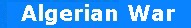 Algerian War